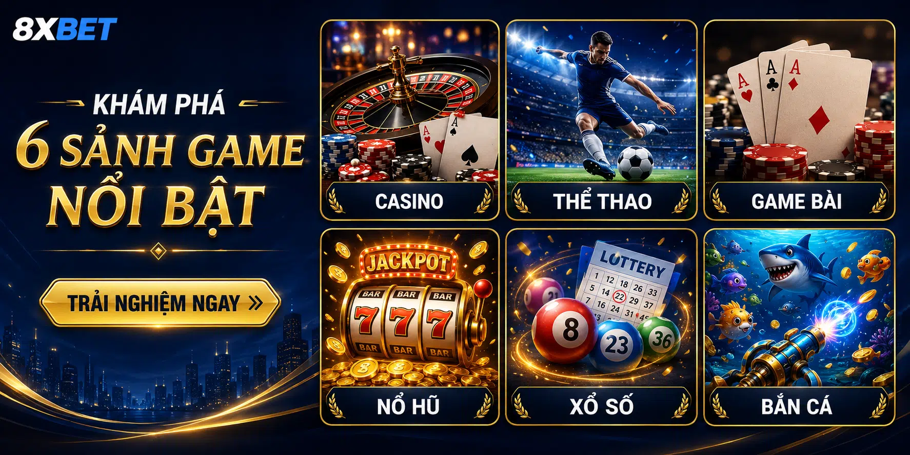6 sảnh game tại nhà cái 8XBET